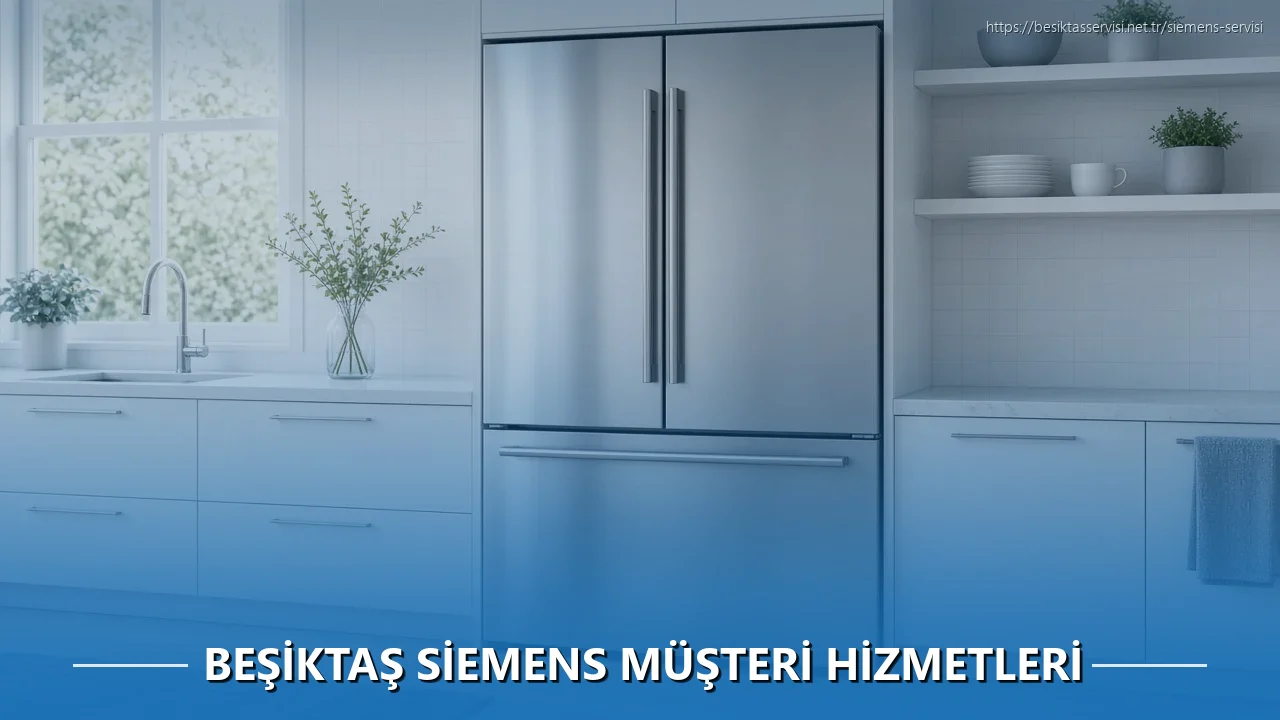 Beşiktaş Siemens Müşteri Hizmetleri